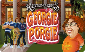 Rhyming Reels Georgie Porgie