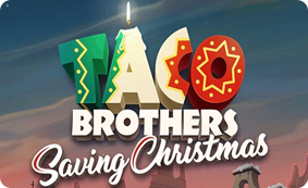 Taco Brothers Saving Christmas