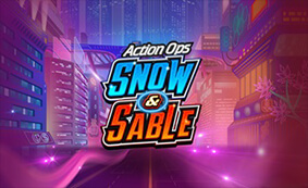 Action Ops: Snow and Sable