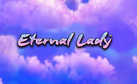 Eternal Lady